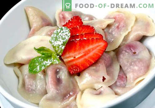 Dumplings with strawberries - les meilleures recettes. Comment bien et savoureux cuire des boulettes de fraises à la maison.