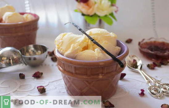 Crème glacée à la maison: crème, vanille, selon GOST. Desserts magiques à base de glace maison - le goût de l’enfance